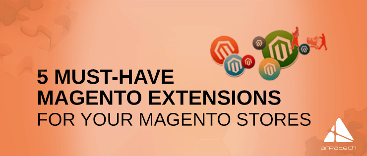 5 Must Have magento extension