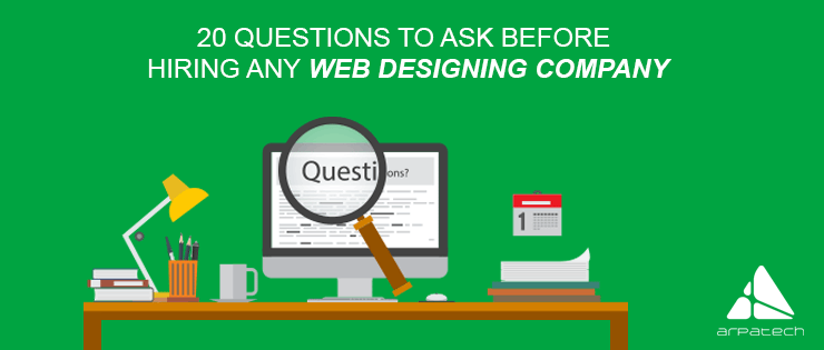 Question to ask before hiring web designing company