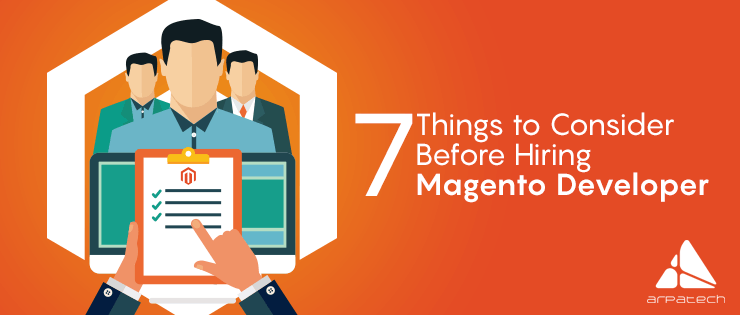 7-Things-to-Know-Before-Hiring-a-Magento-Development-Agency