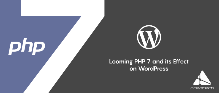 LOOMING-PHP-7-AND-ITS-EFFECT-ON-WORDPRESS