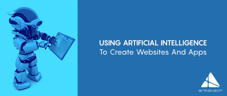 Using-Artificial-Intelligence-To-Create-Websites-And-Apps