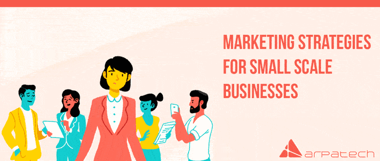 Marketing-Strategies-For-Small-Scale-Businesses