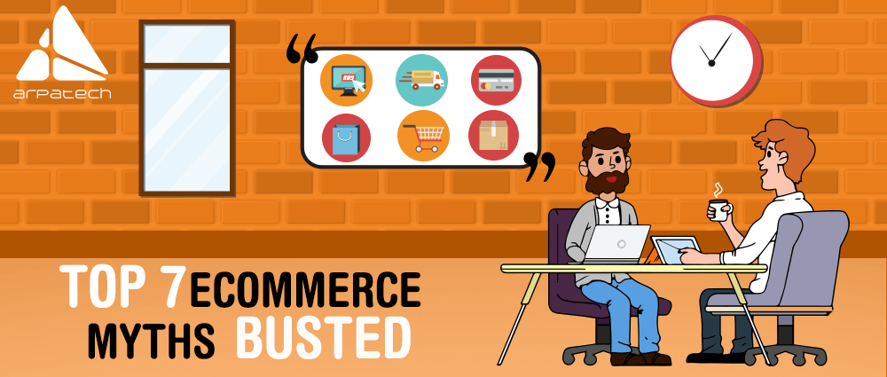 Top-7-eCommerce-Myths-Busted