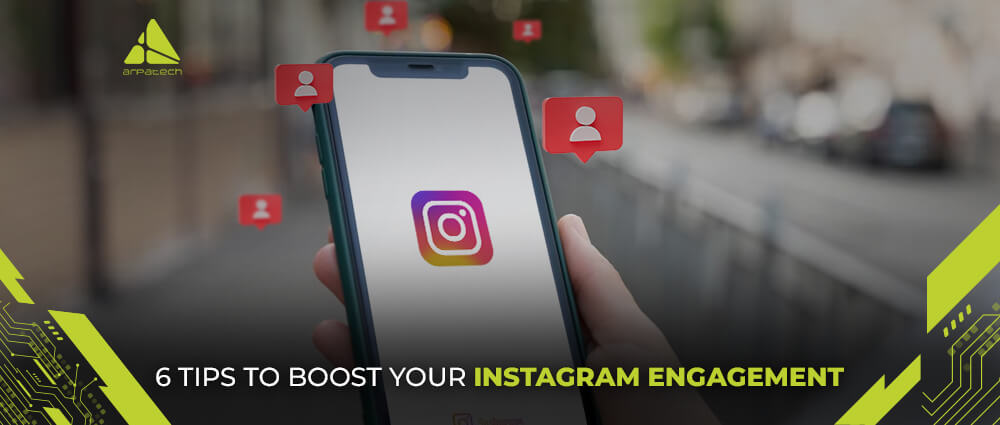6-Tips-to-Boost-Your-Instagram-Engagement-blog