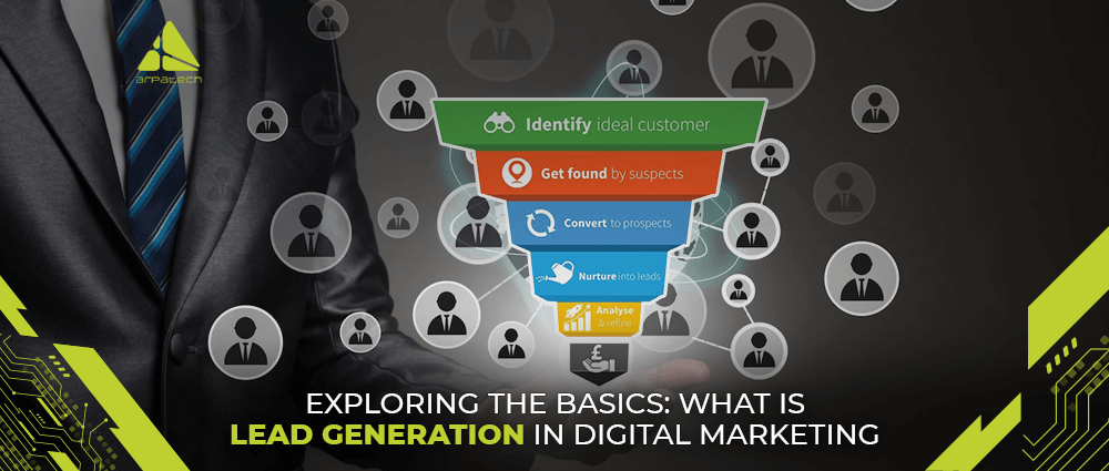 Exploring-the-Basics-What-is-Lead-Generation-in-Digital-Marketing
