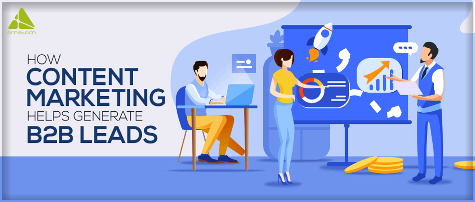 How-Content-Marketing-Helps-Generate-B2B-Leads