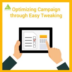 Optimizing Campaign Through Easy Tweaking 768x768 1 300x300