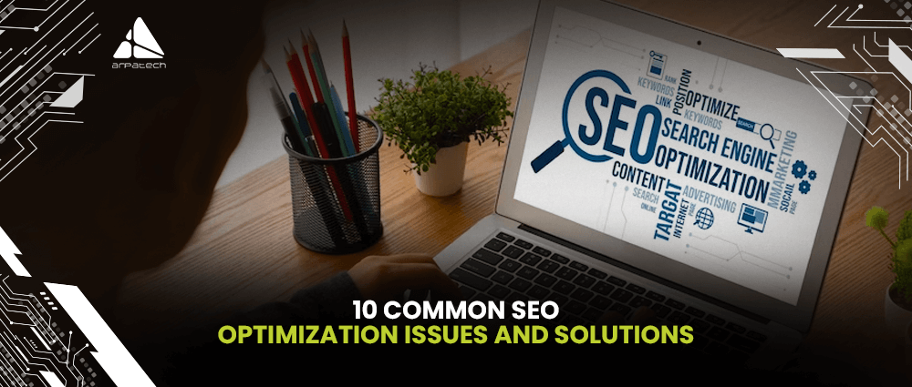 SEO-Optimization-Issues-and-Solutions
