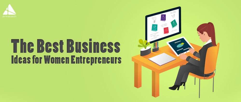 The-Best-Business-Ideas-for-Women-Entrepreneurs-999×425